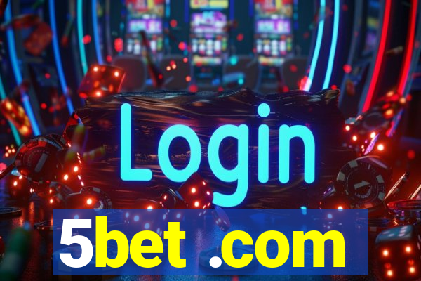 5bet .com